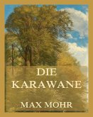 Die Karawane (eBook, ePUB)