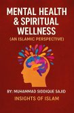 Mental Health & Spiritual Wellness (eBook, ePUB)