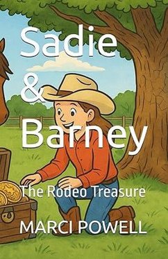 Cover Sadie & Barney The Rodeo Treasure (sadie and barney, #2) (eBook, ePUB)