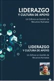 Liderazgo y Cultura de Apoyo (0001) (eBook, ePUB)