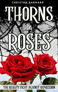 Cover Thorns to Roses (eBook, ePUB)