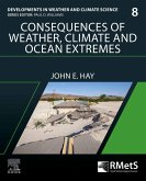 Consequences of Weather, Climate and Ocean Extremes (eBook, ePUB)