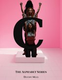 C (The Alphabet Series) (eBook, ePUB) C (The Alphabet Series) (eBook, ePUB)