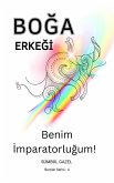 BOGA ERKEGI (Burçlar Serisi, #4) (eBook, ePUB) BOGA ERKEGI (Burçlar Serisi, #4) (eBook, ePUB)