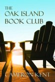 The Oak Island Book Club (eBook, ePUB) The Oak Island Book Club (eBook, ePUB)