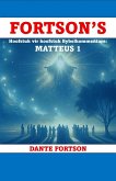 Fortson's Hoofstuk Vir Hoofstuk Bybelkommentare: Matteus 1 (eBook, ePUB) Fortson's Hoofstuk Vir Hoofstuk Bybelkommentare: Matteus 1 (eBook, ePUB)
