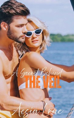 A Secret Behind the Veil (eBook, ePUB) - Lrae, Aesia