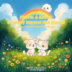 Momo & Koko's Journey Beyond The Clouds (eBook, ePUB) - Dhaghshai, Amirtha Momo & Koko's Journey Beyond The Clouds (eBook, ePUB) - Dhaghshai, Amirtha