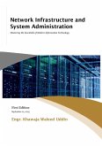 Network Infrastructure and System Administration (eBook, ePUB) Network Infrastructure and System Administration (eBook, ePUB)