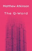 The Q-Word (Final First, #9) (eBook, ePUB)