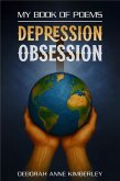 My Book Of Poems - Depression Obession (eBook, ePUB)