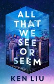 All That We See or Seem (eBook, ePUB)