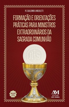 Cover Formação e orientações práticas para ministros extraordinários da Sagrada Comunhão (eBook, ePUB)