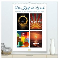 Die Kraft der Worte (hochwertiger Premium Wandkalender 2026 DIN A2 hoch), Kunstdruck in Hochglanz Die Kraft der Worte (hochwertiger Premium Wandkalender 2026 DIN A2 hoch), Kunstdruck in Hochglanz