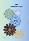 100 Relax-Mandalas 100 Relax-Mandalas