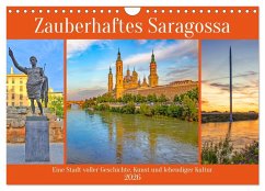 Zauberhaftes Saragossa (Wandkalender 2026 DIN A4 quer), CALVENDO Monatskalender