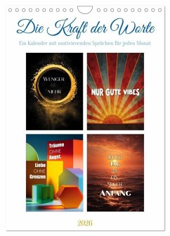 Die Kraft der Worte (Wandkalender 2026 DIN A4 hoch), CALVENDO Monatskalender Die Kraft der Worte (Wandkalender 2026 DIN A4 hoch), CALVENDO Monatskalender