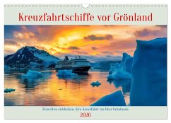 Cover Kreuzfahrtschiffe vor Grönland (Wandkalender 2026 DIN A3 quer), CALVENDO Monatskalender