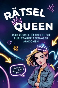 Cover Rätsel Queen - Das coole Rätselbuch für starke Teenager Mädchen.