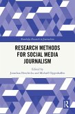Research Methods for Social Media Journalism (eBook, PDF) Research Methods for Social Media Journalism (eBook, PDF)