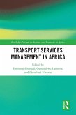 Transport Services Management in Africa (eBook, PDF) Transport Services Management in Africa (eBook, PDF)