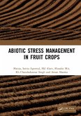 Abiotic Stress Management in Fruit Crops (eBook, ePUB)
