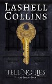 Tell No Lies (Pierced Trilogy, #1) (eBook, ePUB)