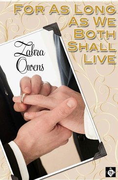 Cover For As Long As We Both Shall Live (eBook, ePUB)