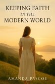 Keeping Faith in the Modern World (eBook, ePUB)