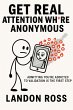GET REAL: Attention Wh*re Anonymous... - Bild 1