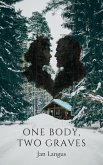 One Body, Two Graves (eBook, ePUB)