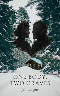 Cover One Body, Two Graves (eBook, ePUB)