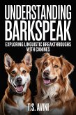 Understanding Barkspeak (eBook, ePUB) Understanding Barkspeak (eBook, ePUB)