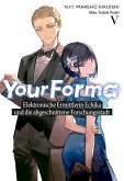 Your Forma Band 5: Elektronische Ermittlerin Echika und die abgeschnittene Forschungsstadt (eBook, ePUB)