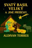 Svatý Basil Veliký a Jiné Příběhy (eBook, ePUB) Svatý Basil Veliký a Jiné Příběhy (eBook, ePUB)