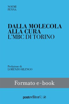 Dalla molecola alla cura (eBook, ePUB) Cover Dalla molecola alla cura (eBook, ePUB)