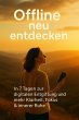 Offline neu entdecken (eBook, ePUB) - Bild 1