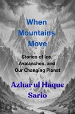 When Mountains Move (eBook, ePUB) When Mountains Move (eBook, ePUB)