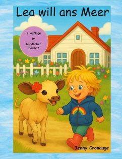 Lea will ans Meer - Cronauge, Jenny Lea will ans Meer - Cronauge, Jenny