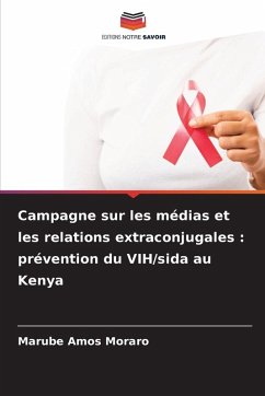 Cover Campagne sur les médias et les relations extraconjugales : prévention du VIH/sida au Kenya