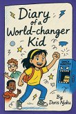 Diary of a World-Changer Kid