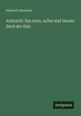 Aristarch: Das erste, achte und neunte Buch der Ilias