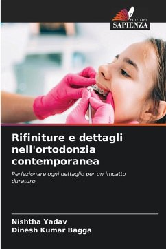 Cover Rifiniture e dettagli nell'ortodonzia contemporanea