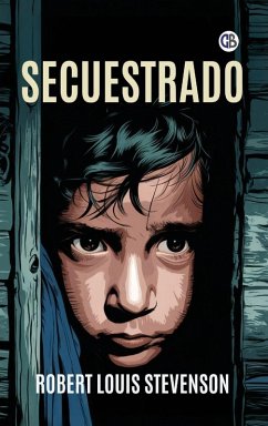 Secuestrado - Stevenson, Robert Louis