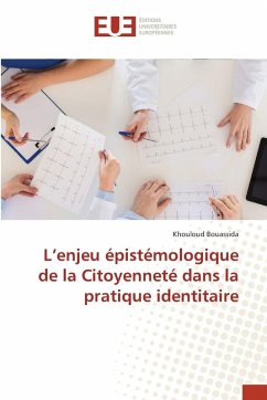 L'enjeu épistémologique de la Citoyenneté dans la pratique identitaire