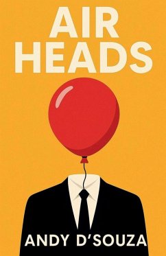 Air Heads - D'Souza, Andy