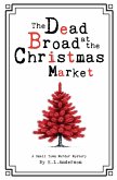 The Dead Broad at the Christmas Market
