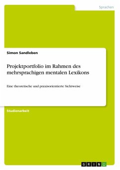 Projektportfolio im Rahmen des mehrsprachigen mentalen Lexikons