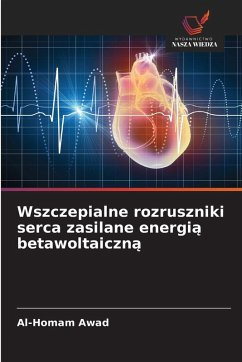 Cover Wszczepialne rozruszniki serca zasilane energi¿ betawoltaiczn¿