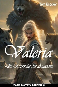 Cover Valeria - Die Rückkehr der Amazone (eBook, ePUB)